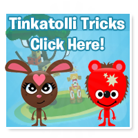Tinkatolli Tricks