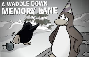 A Waddle Down the Memory Lane